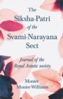 The Siksha-Patri of the Svami-Narayana Sect : Journal of the Royal Asiatic Society - Book