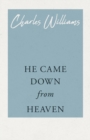 He Came Down from Heaven - Book