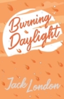 Burning Daylight - Book