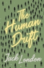 The Human Drift - Book