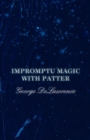 Impromptu Magic with Patter - Book