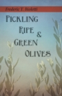 Pickling Ripe and Green Olives - Book