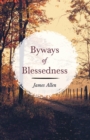 Byways of Blessedness - Book