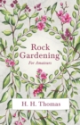 Rock Gardening for Amateurs - Book