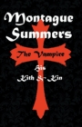 The Vampire : His Kith and Kin - Book