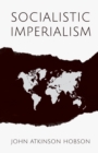 Socialistic Imperialism - Book