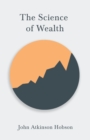 The Science of Wealth - Book