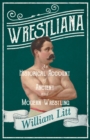 Wrestliana; An Historical Account of Ancient and Modern Wrestling - Book