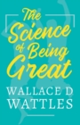 The Science of Being Great - Book