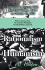 Rationalism and Humanism - Delivered at Conway Hall, Red Lion Square, W.C.1 on October 18, 1933 - With an Excerpt from The Economic Philosophies, 1941 by Ratish Mohan Agrawala - Book