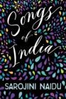 Songs of India : With an Introduction by Edmund Gosse - Book