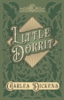 Little Dorrit : With Appreciations and Criticisms by G. K. Chesterton - Book