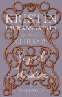 The Mistress of Husaby;Kristin Lavransdatter - Volume II - Book
