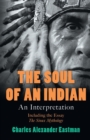 The Soul of an Indian : An Interpretation - Book