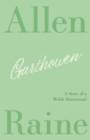 Garthowen : A Story of a Welsh Homestead - Book