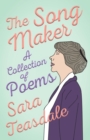 The Song Maker - A Collection of Poems - Book