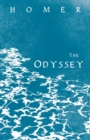 The Odyssey : Homer's Greek Epic with Selected Writings - Book