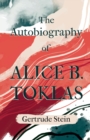 The Autobiography of Alice B. Toklas;With an Introduction by Sherwood Anderson - Book