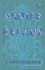Winter Dreams (Read & Co. Classics Edition);The Inspiration for The Great Gatsby Novel - Book