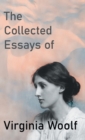 The Collected Essays of Virginia Woolf - Book
