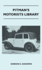 Pitman's Motorists Library - The Book of the Austin Seven - A Complete Guide for Owners of All Models with Details of Changes in Design and Equipment - Book