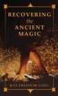 Recovering the Ancient Magic - Book