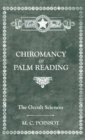 The Occult Sciences - Chiromancy or Palm Reading - Book