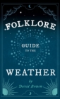 Folklore Guide to the Weather - Book