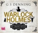 Warlock Holmes: My Grave Ritual - Book
