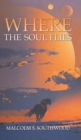 Where the Soul Flies - Book
