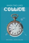 When Two Lives Collide - Book