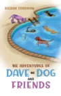 The Adventures of Dave the Dog and Friends - Book