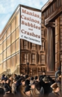 Manias, Casinos, Bubbles and Crashes - Book