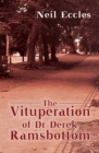 The Vituperation of Dr Derek Ramsbottom - eBook