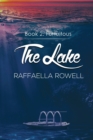 The Lake: Book Two : Fortuitous - Book