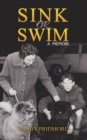 Sink or Swim : A Memoir - Book