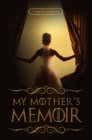 My Mother's Memoir - Book