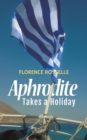 Aphrodite Takes a Holiday - Book