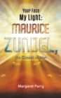Your Face My Light: Maurice Zundel, the Gospel of Man - Book