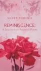 Reminiscence: A Selection of Assorted Poems - Book