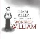 Worried William - Book