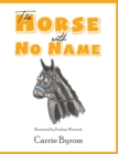 The Horse with No Name - Book