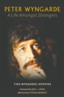 Peter Wyngarde: A Life Amongst Strangers - Book