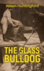 The Glass Bulldog - eBook