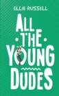 All the Young Dudes - eBook