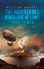 The Mountain on the Other Side of Light: Part Three - eBook