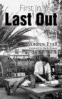 First In, Last Out - eBook