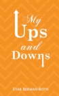 My Ups and Downs - eBook