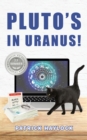 Pluto's in Uranus! - eBook
