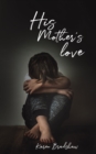 His Mother's Love - Book